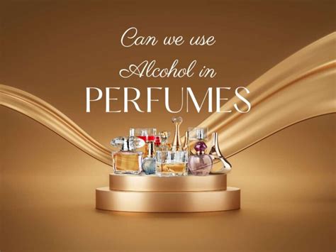 alcohol in perfume islam|alcohol based perfumes in islam.